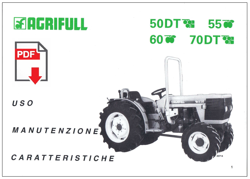 Trattore AGRIFULL 50 55 60 70 DT Manuale uso manutenzione Libretto istruzioni