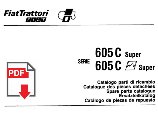 Catalogo ricambi trattore FIAT 605C SUPER montagna manuale parti SPARE PARTS