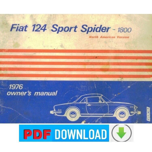 FIAT 124 Sport Spider 1800 North America version Owner's manual Use Maintenance