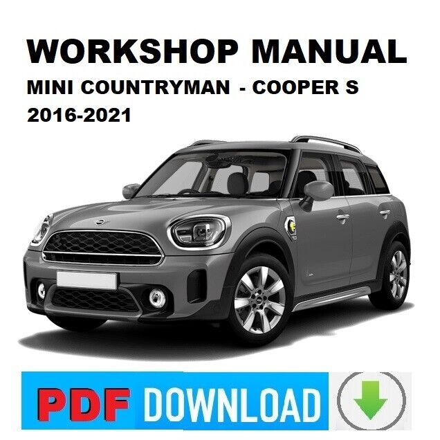 MINI COUNTRYMAN F60 COOPER S ALL4 Workshop service repair Manuale officina ENG