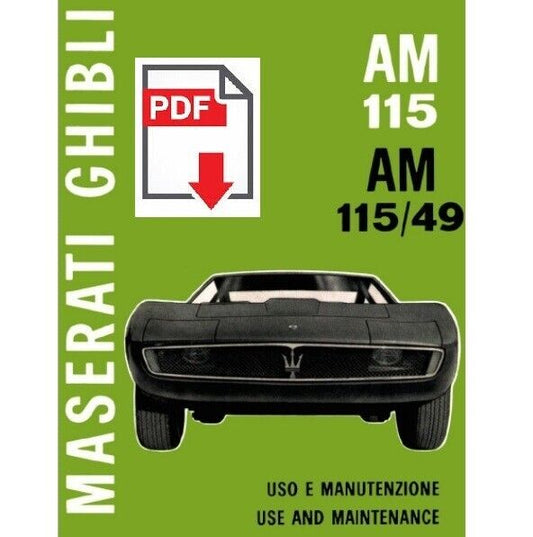 Maserati Ghibli AM 115 115-49 Manuale uso manutenzione Libretto istruzioni ITA