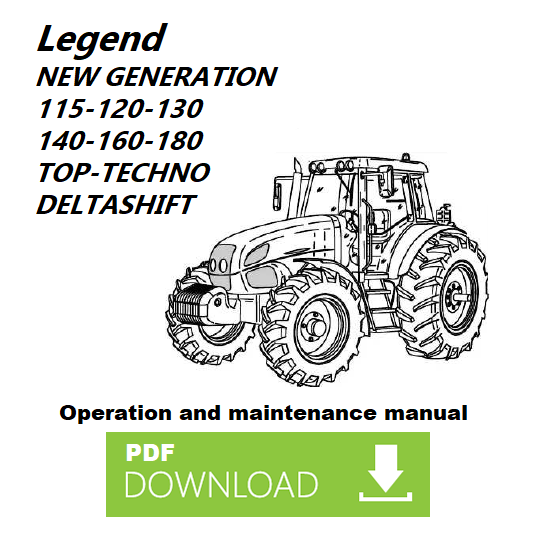 LANDINI LEGEND 115 120 130 140 160 180 Use Maintenance Manual instructions User