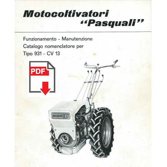 PASQUALI 931 cv 13 Manuale libretto uso manutenzione + catalogo parti ricambio