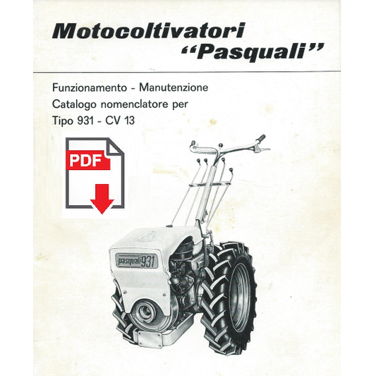 PASQUALI 931 cv 13 Manuale libretto uso manutenzione + catalogo parti ricambio