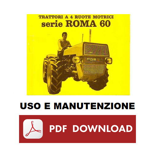 PGS ROMA 55 60 80 trattore serie 60 Manuale uso manutenzione Libretto istruzioni