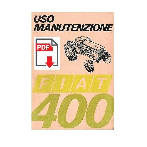 Trattore FIAT 400 Manuale uso manutenzione Libretto istruzioni ITALIANO