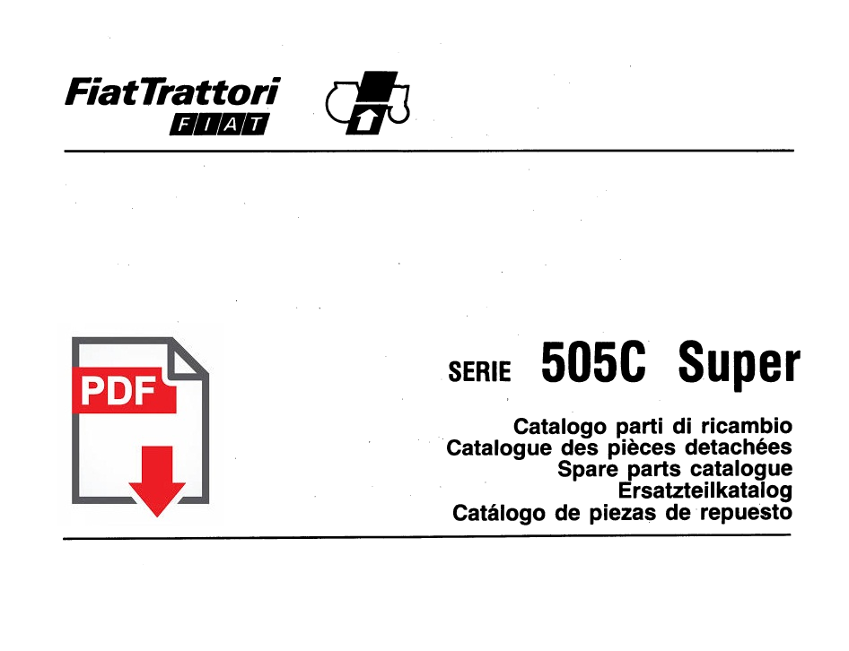 Catalogo ricambi trattore FIAT 505C Super Manuale parti esplosi SPARE PARTS BOOK