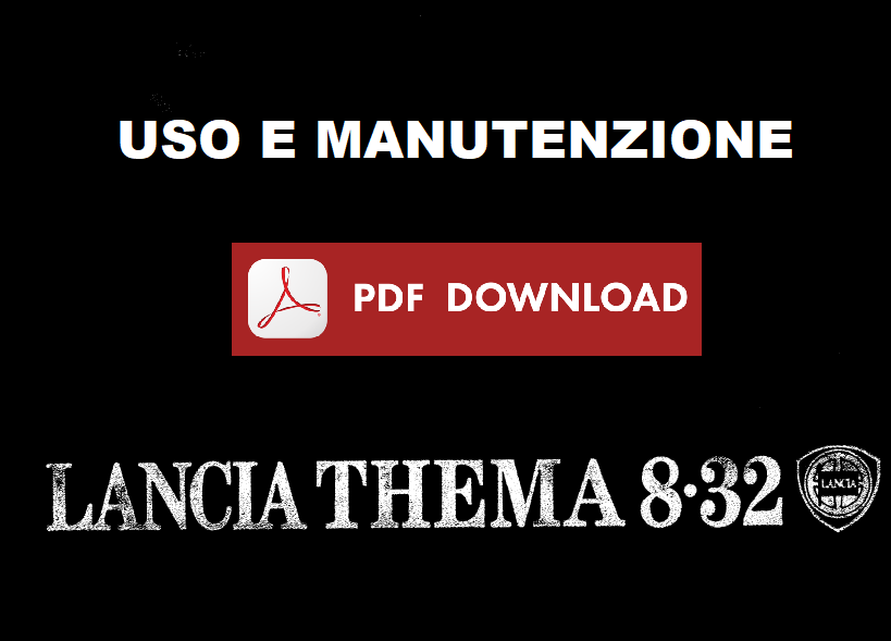 LANCIA THEMA FERRARI 8.32 Manuale uso manutenzione Libretto istruzioni ITALIANO