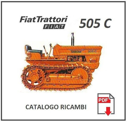 Catalogo ricambi trattore FIAT 505C Manuale parti esplosi SPARE PARTS manual